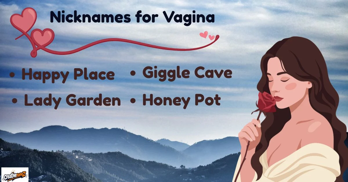 Nicknames For Vagina